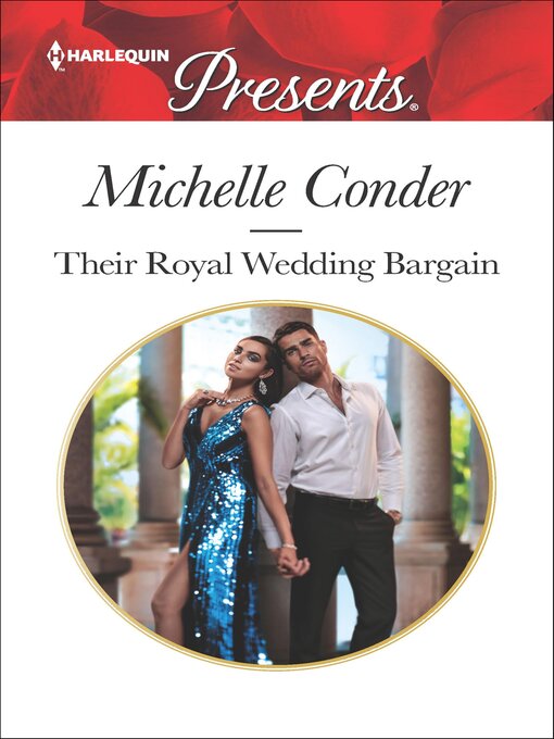 Title details for Their Royal Wedding Bargain by Michelle Conder - Available